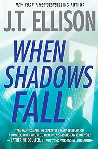 When Shadows Fall Samantha Owens Book 3 By J T Ellison