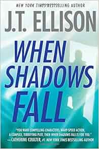 Amazon Com When Shadows Fall A Samantha Owens Novel