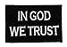 in God We Trust Tactical Hook and Loop Fully Embroidered Morale Tags Patch (Black and White)