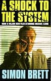 Front cover for the book A Shock to the System by Simon Brett