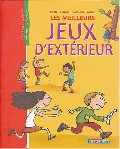 Les  meilleurs jeux d'extérieur