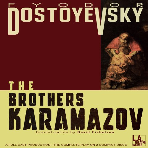 The Brothers Karamazov (Dramatized)