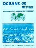 Oceans '95 MTS/IEEE : Challenges of Our Changing Global Environment, , 0933957149
