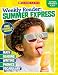 Weekly Reader: Summer Express (Between Grades K & 1) Workbook primary