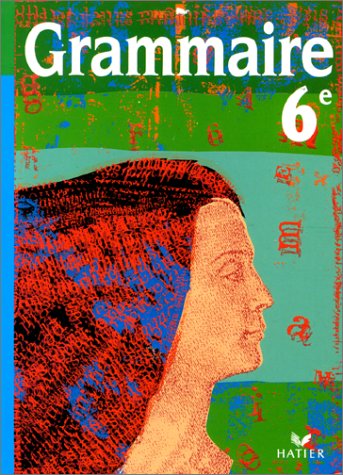 Grammaire, 6e