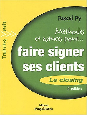 Faire signer ses clients