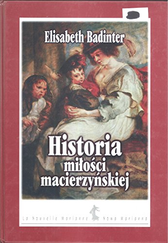 Historia Milości Macierzyńskiej