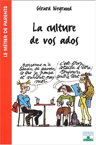 La  culture de vos ados