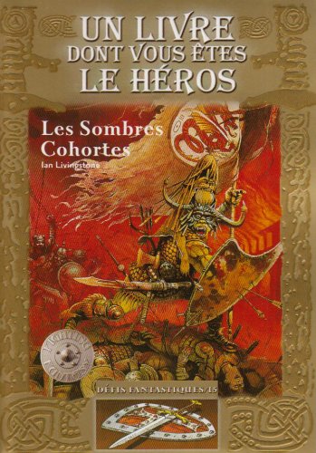 Les  sombres cohortes