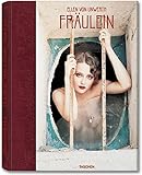 Ellen Von Unwerth: Fraulein by 