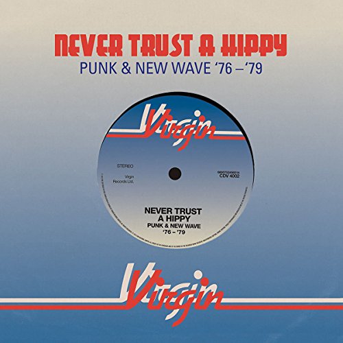 Various Artists - Never Trust a Hippy (Punk & New Wave 