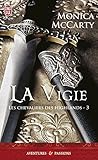 Les chevaliers des Highlands (Tome 3) - La vigie (French Edition) by
