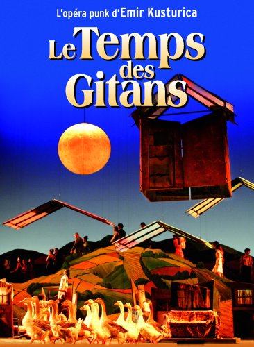 Le Temps Des Gitans - L'opéra Punk