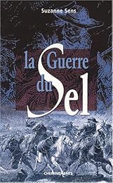 La  guerre du sel