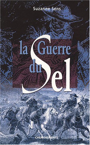 La  guerre du sel