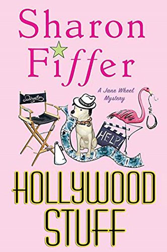 Hollywood Stuff: A Jane Wheel Mystery (Jane Wheel Mysteries Book 5)