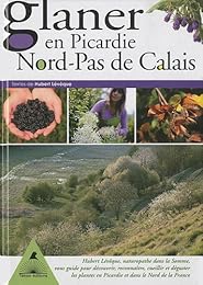 Glaner en Picardie, Nord-Pas de Calais