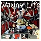Waking Life: Original Motion Picture Soundtrack