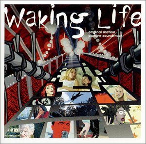 Plaza - Waking Life: Original Motion Picture Soundtrack - Zortam Music