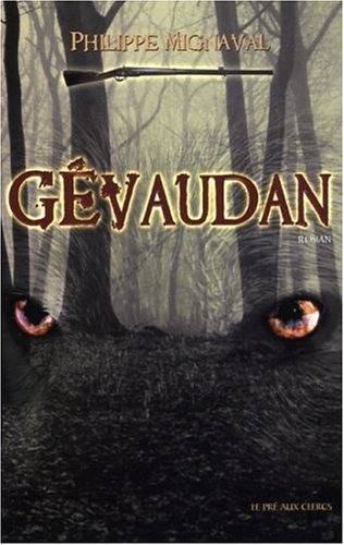 Gévaudan: roman