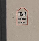 Front cover for the book The Jew of New York by Ben Katchor