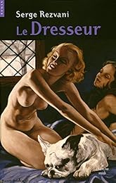 Le  dresseur