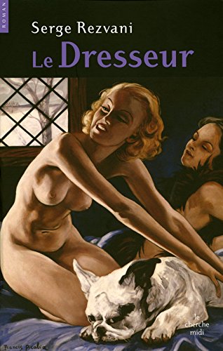 Le  dresseur