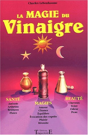 La  magie du vinaigre