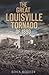 The Great Louisville Tornado of 1890 (Disaster)