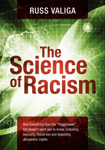 THE SCIENCE OF RACISM