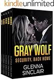 Gray Wolf Security: Back Home