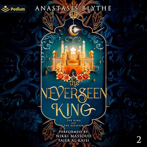 The Neverseen King: The King and the Assassin, Book 2