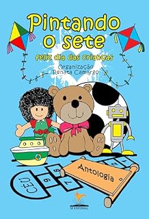 Livro Pintando o Sete: feliz dia das crianças