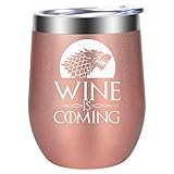 Wine is Coming - Winter is Coming GOT House Stark Inspired Merchandise - Funny Birthday Wine Gifts for Women, Best Friend, BFF, Mom, Daughter, Grandma, Sister, Aunt, Wife, Her - LEADO Wine Tumbler