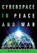 Cyberspace in Peace and War (Transforming War)