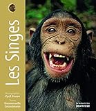 Singes. Portraits D'Animaux(les) (French Edition) by 