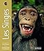 Singes. Portraits D'Animaux(les) (French Edition) by 