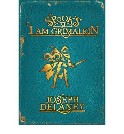 Spooks. I Am Grimalkin