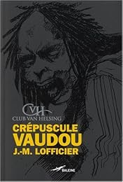 Crépuscule vaudou
