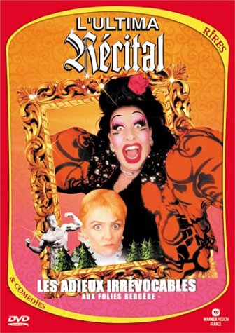 L'ultima Récital - Les Adieux Irrévocables