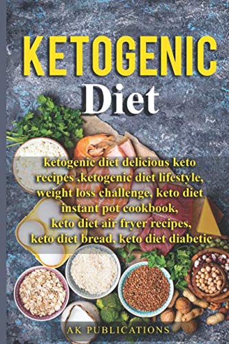 Ketogenic diet: The Complete ketogenic diet for beginners Ketogenic diet: The Complete ketogenic diet for beginners