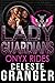 Lady Guardians: Onyx Rides by Celeste Granger, Lady Guardians