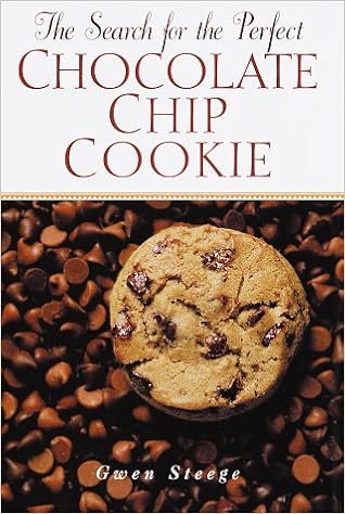 Search For The Perfect Chocolate Chip Cookie Steege Gwen 9780517189702 Amazon Com Books