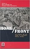 Home/Front: The Military, War and Gender in Twentieth-Century Germany