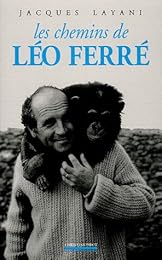 Les  chemins de Léo Ferré