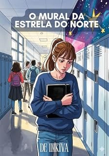 Livro O Mural da Estrela do Norte: Português de Portugal