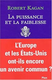 La  puissance et la faiblesse