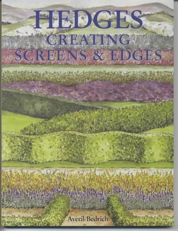 Hedges: Creating Screens & Edges