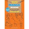 The Little Book of Manga Drawing: More than 50 tips and techniques for learning the art of manga and anime: Volume 3