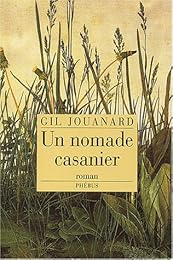 Un  nomade casanier